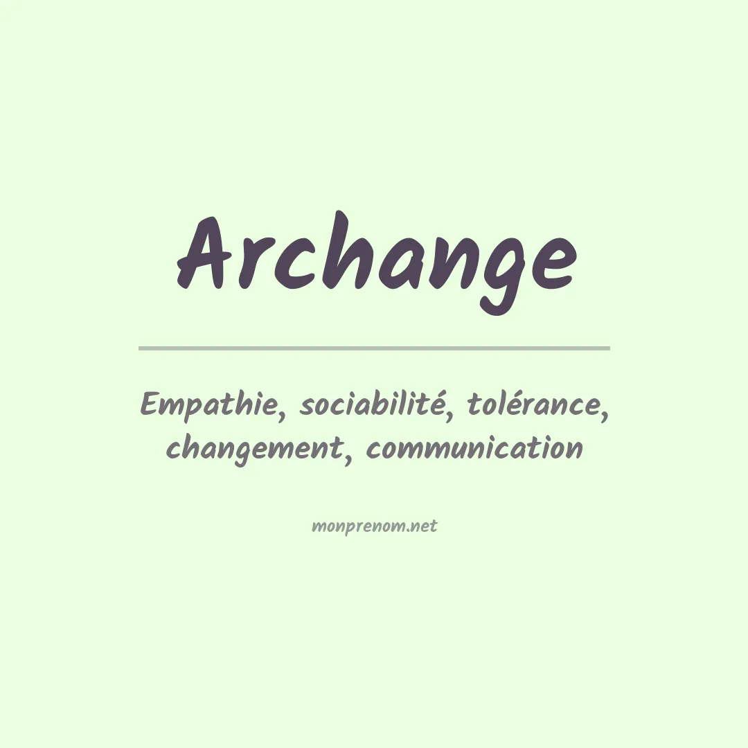 Signification du Prénom Archange Signification du Prénom Archange
