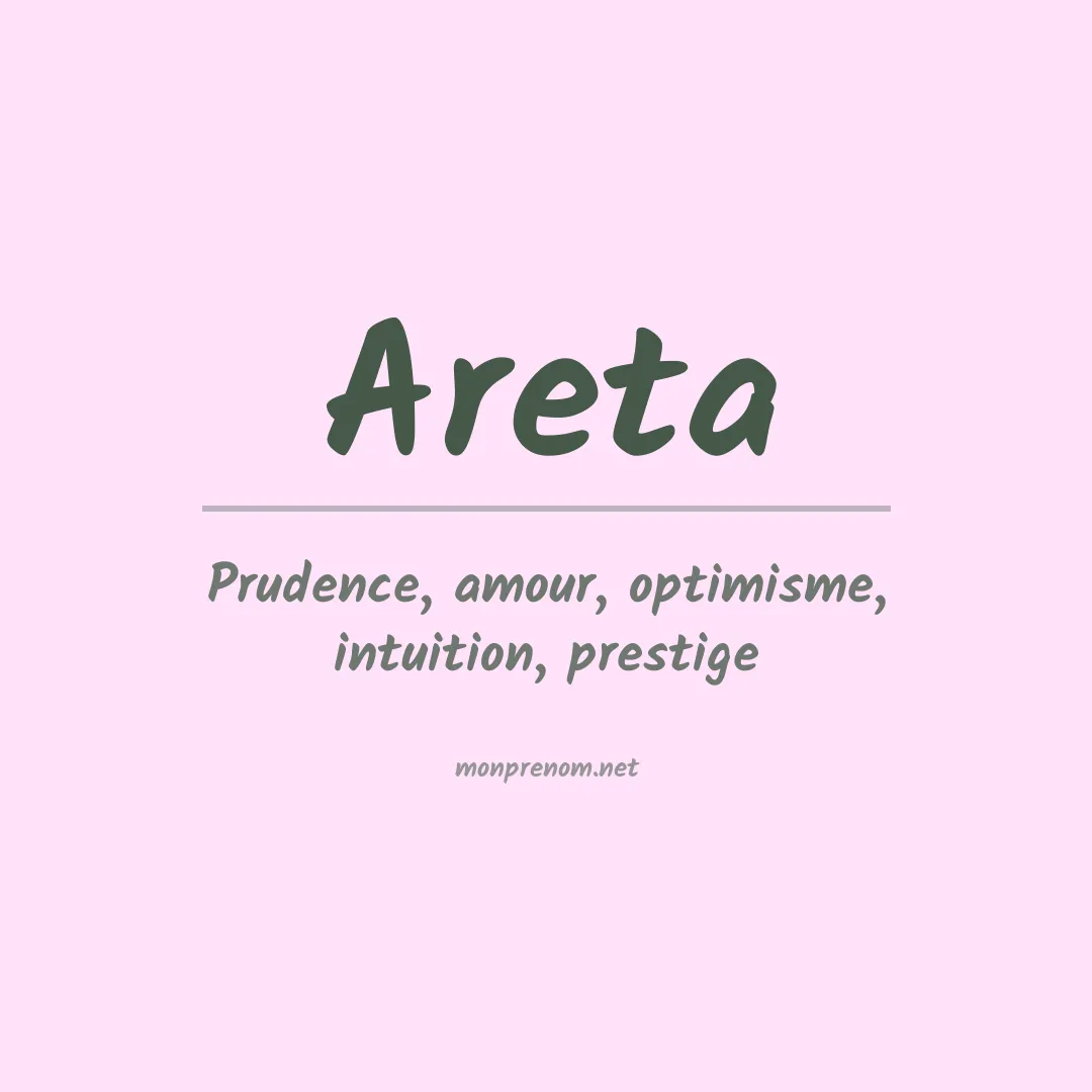 Signification du Prénom Areta Signification du Prénom Areta