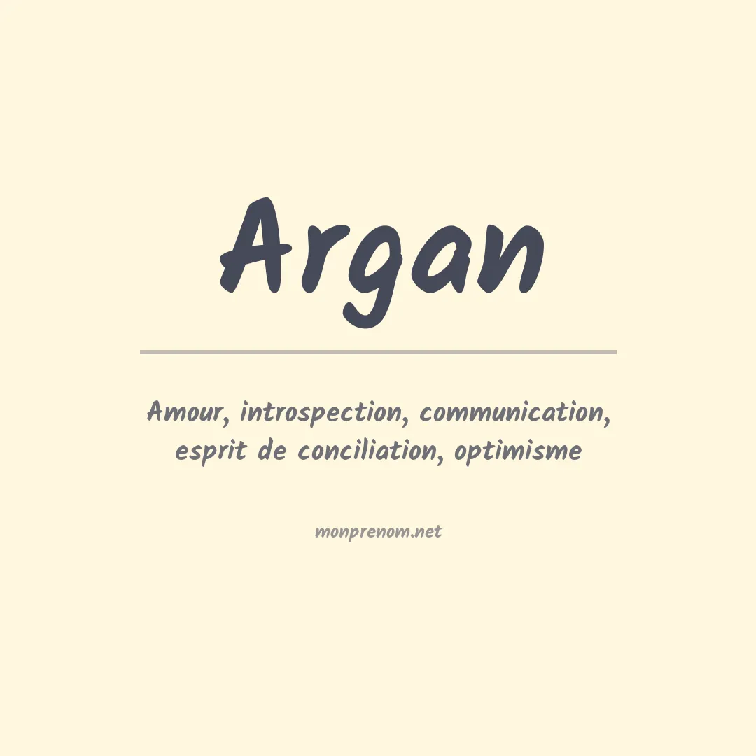 Signification du Prénom Argan Signification du Prénom Argan