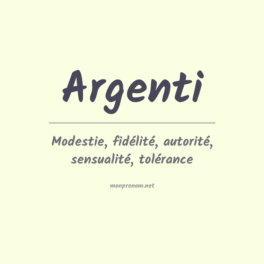 Signification du Prénom Argenti