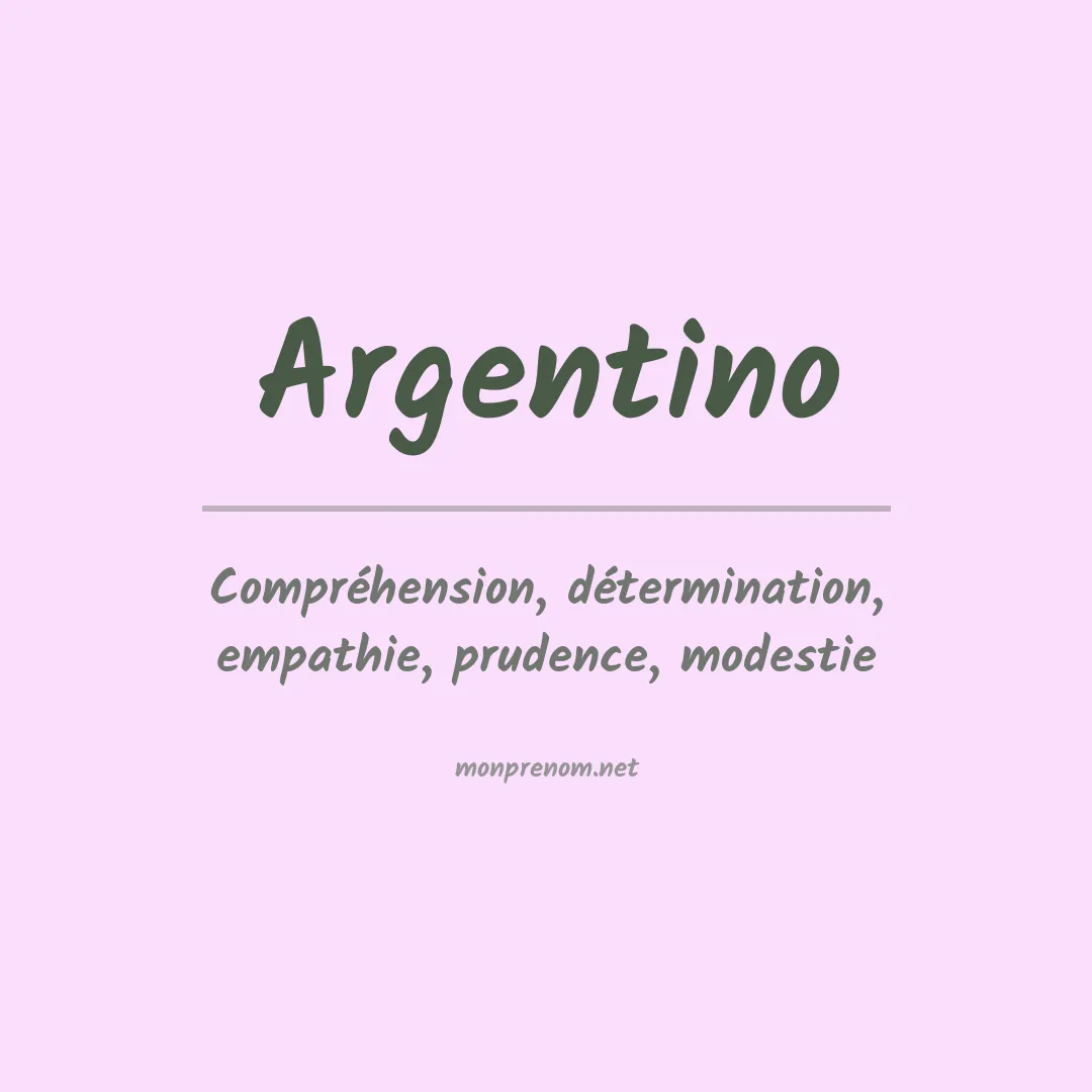 Signification du Prénom Argentino