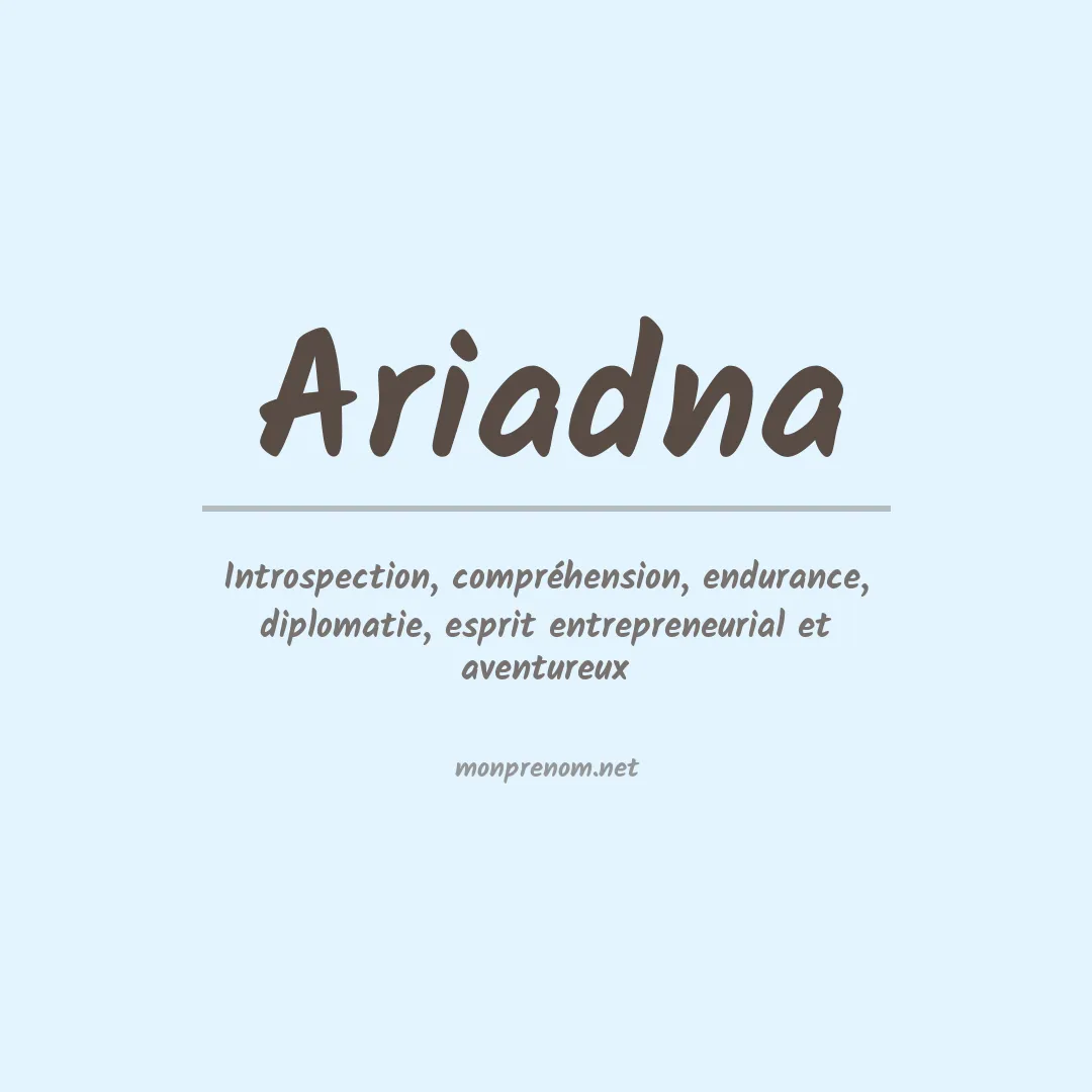 Signification du Prénom Ariadna
