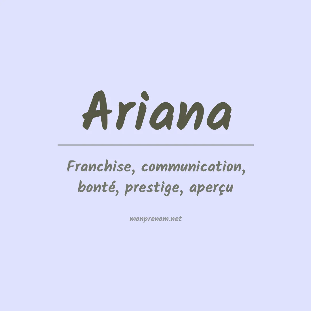Signification du Prénom Ariana