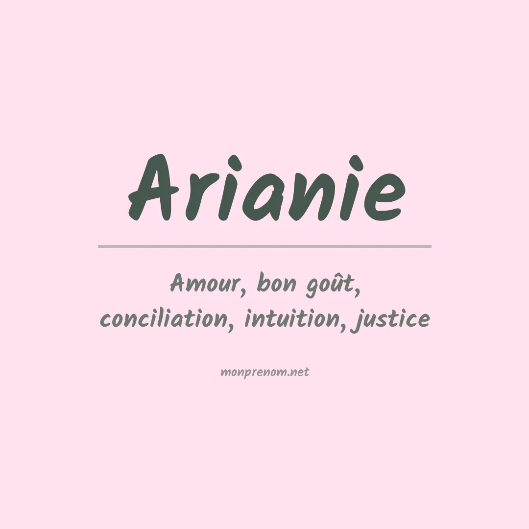 Signification du Prénom Arianie Signification du Prénom Arianie