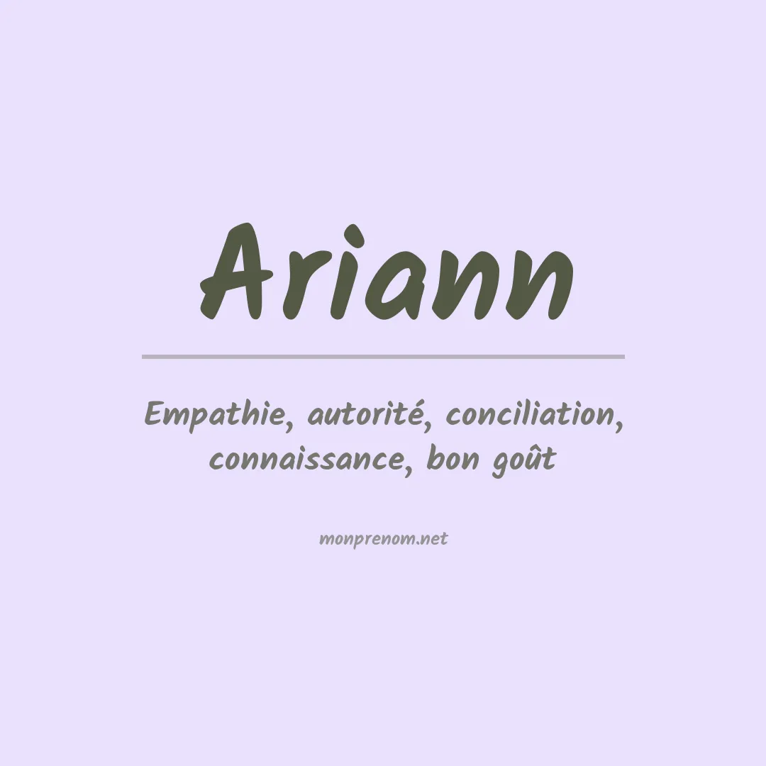 Signification du Prénom Ariann Signification du Prénom Ariann