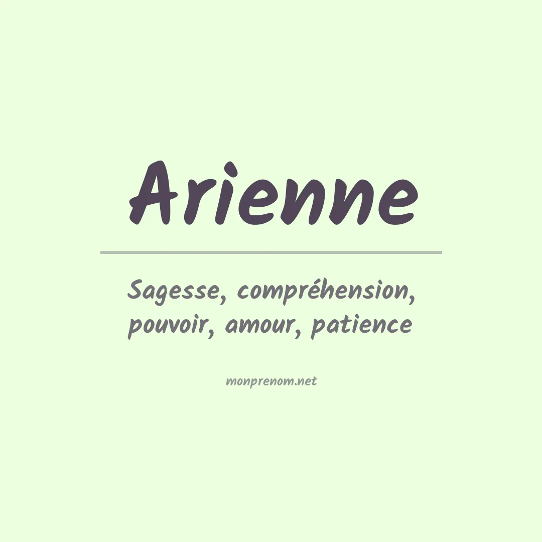 Signification du Prénom Arienne