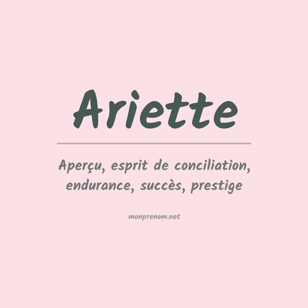 Signification du Prénom Ariette