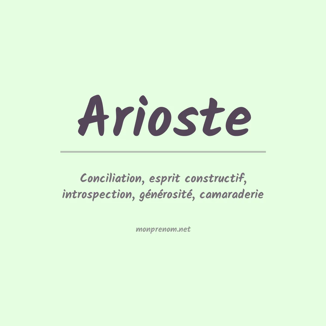Signification du Prénom Arioste Signification du Prénom Arioste