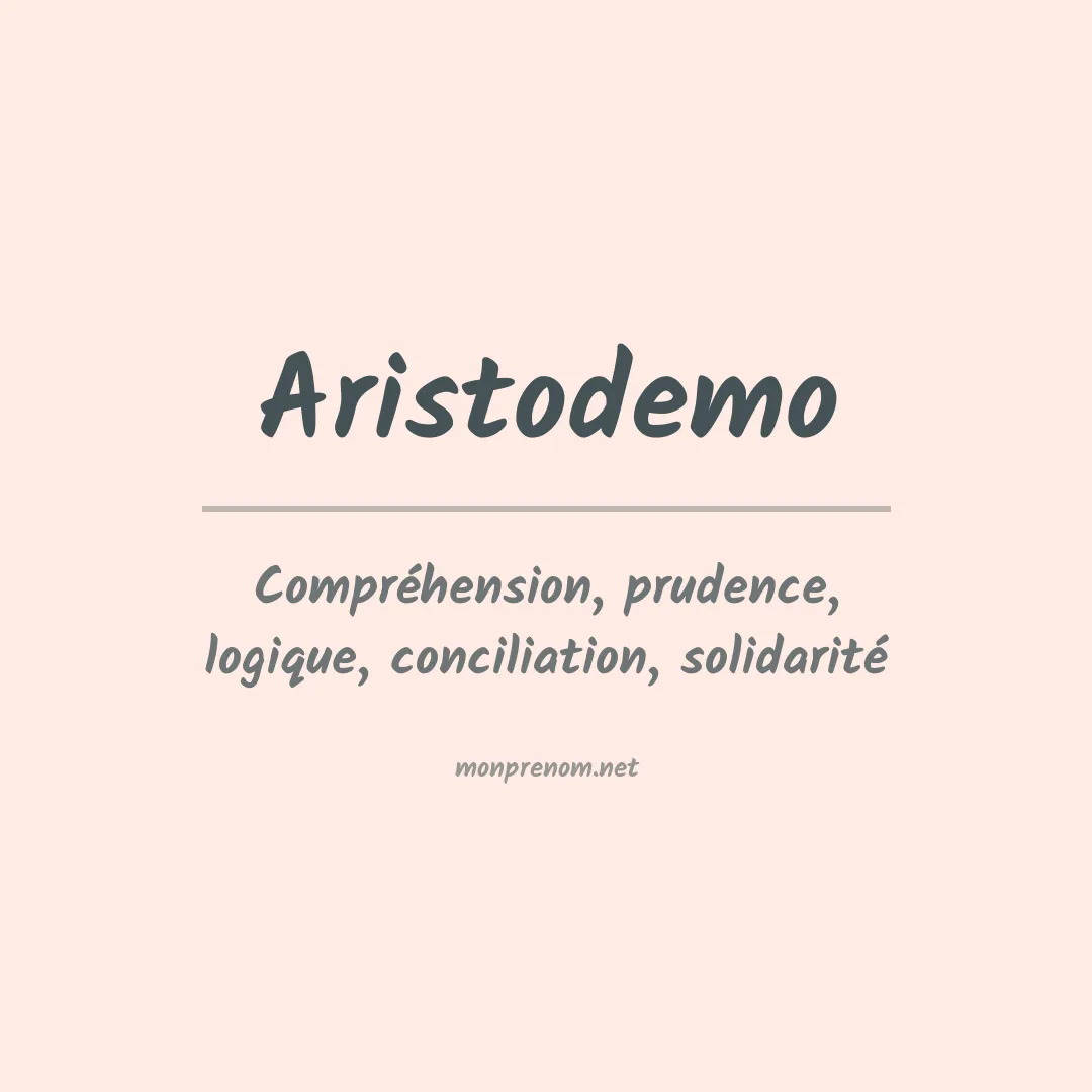 Signification du Prénom Aristodemo