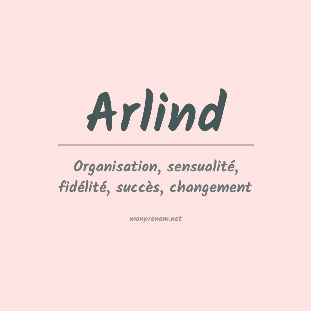 Signification du Prénom Arlind Signification du Prénom Arlind