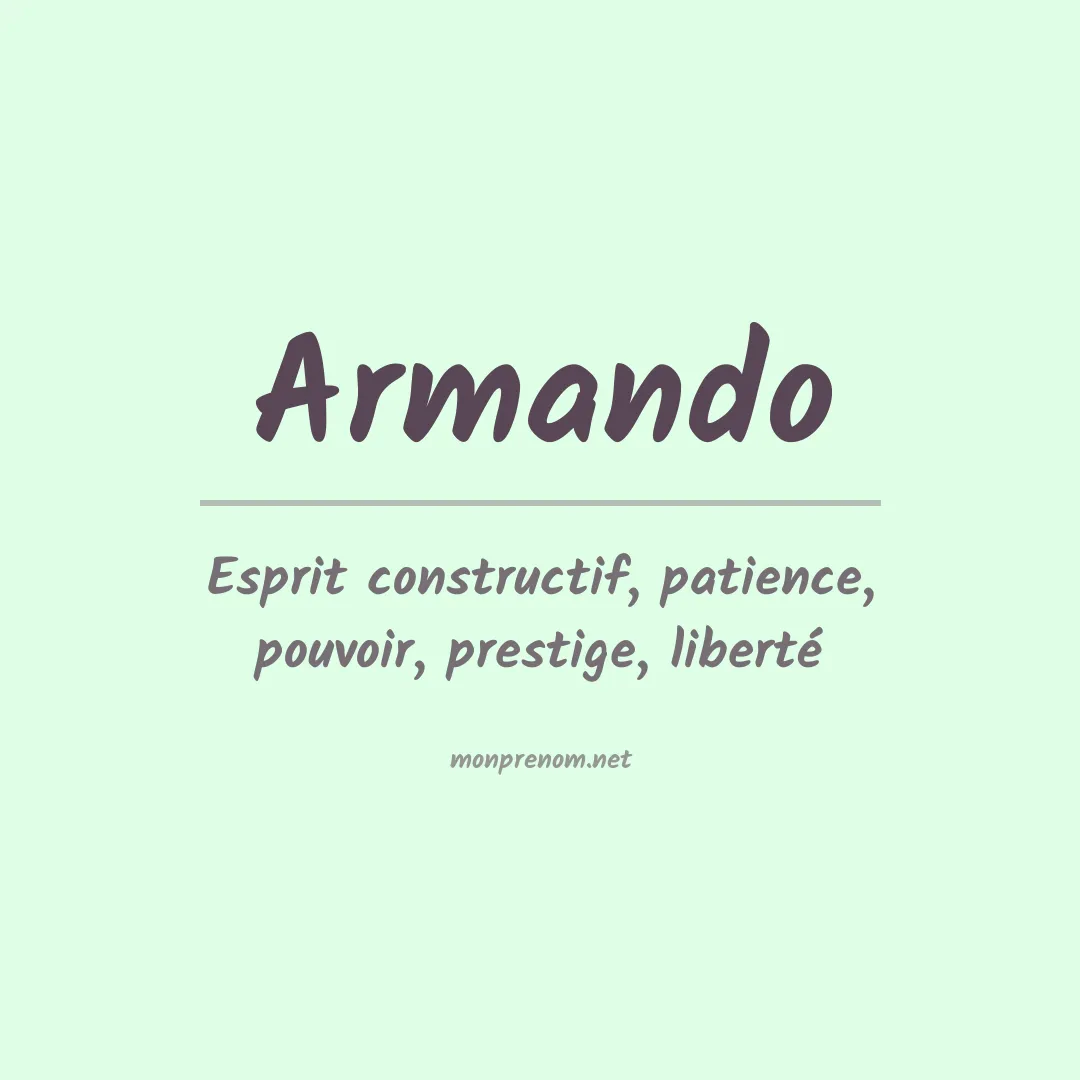 Signification du Prénom Armando