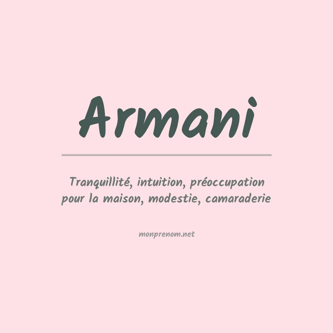 Signification du Prénom Armani