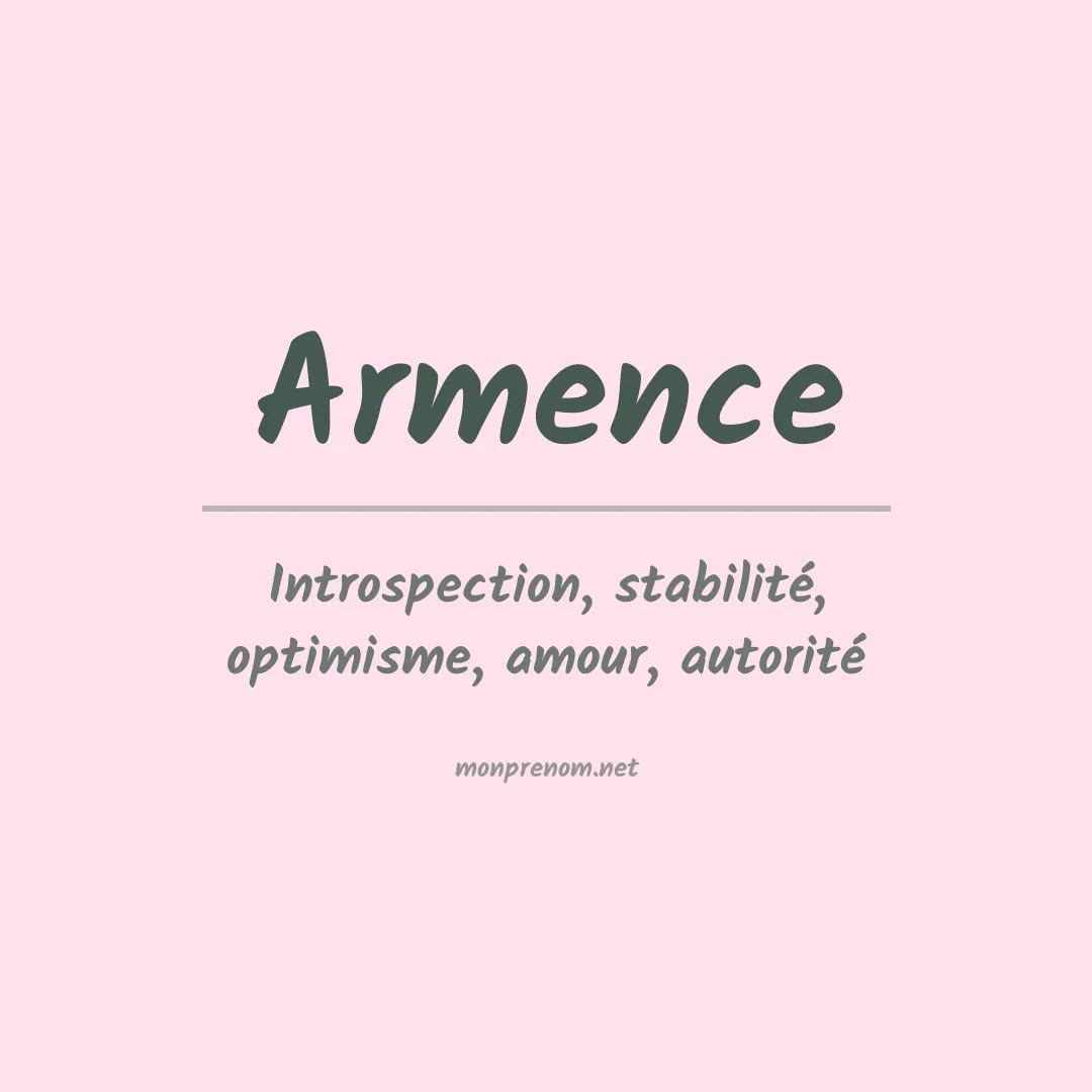 Signification du Prénom Armence Signification du Prénom Armence