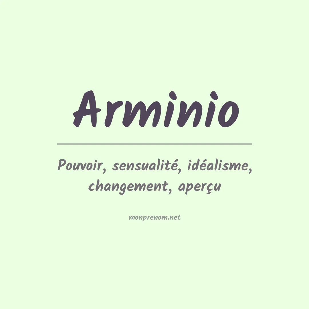 Signification du Prénom Arminio