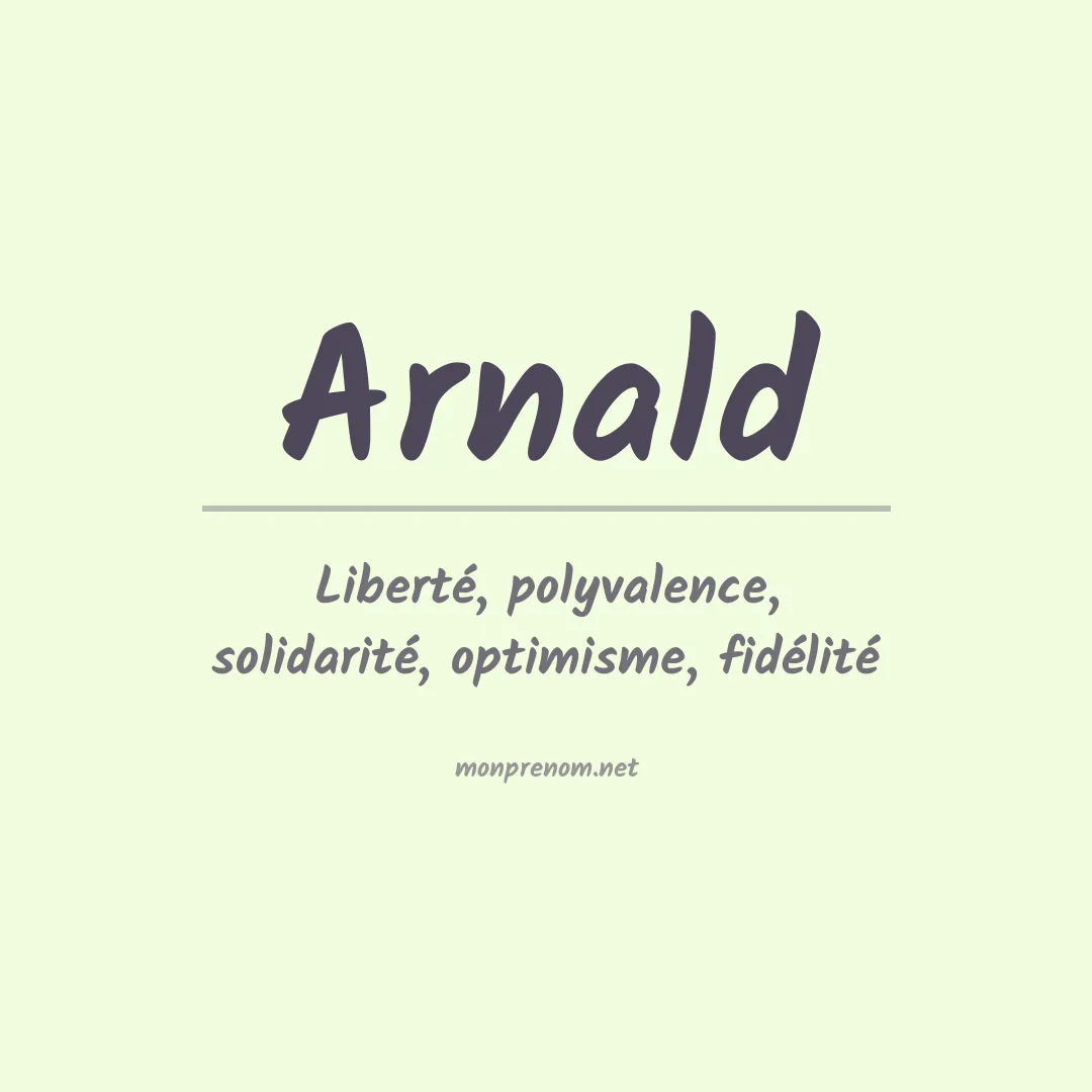 Signification du Prénom Arnald