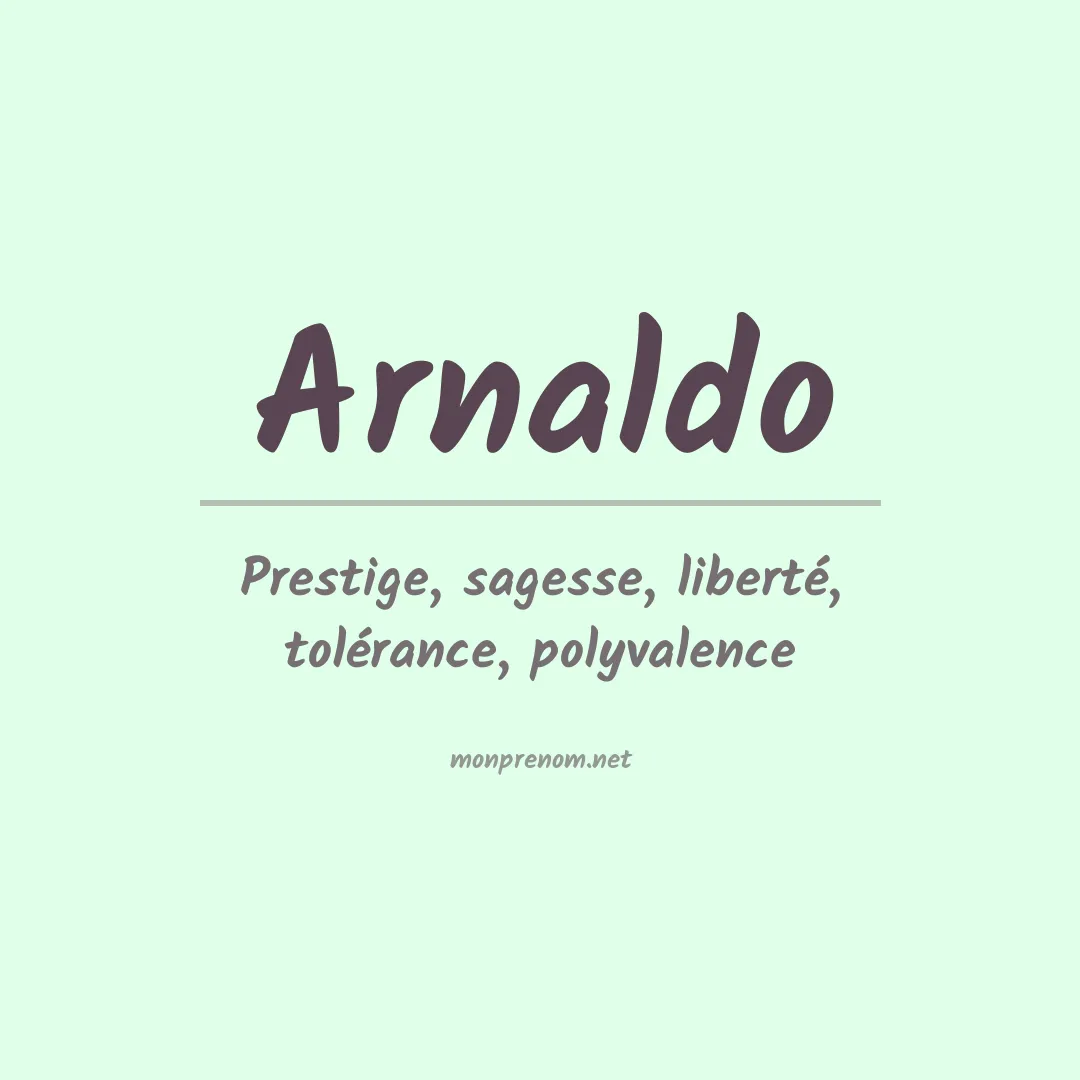Signification du Prénom Arnaldo
