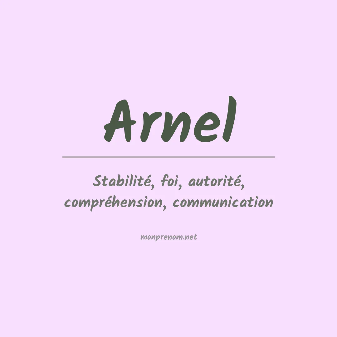Signification du Prénom Arnel Signification du Prénom Arnel