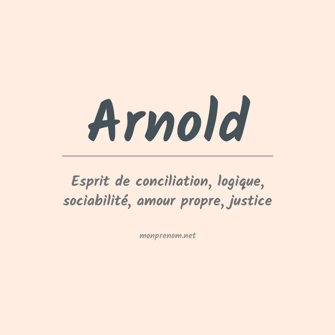 Signification du Prénom Arnold