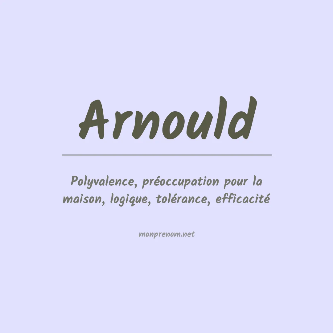 Signification du Prénom Arnould