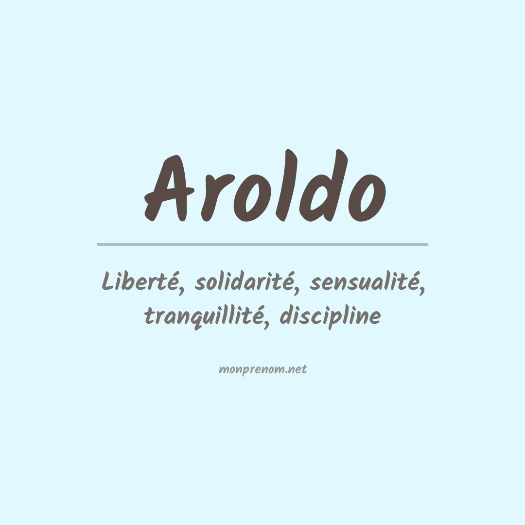 Signification du Prénom Aroldo Signification du Prénom Aroldo