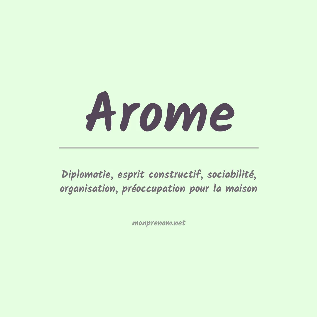 Signification du Prénom Arome Signification du Prénom Arome