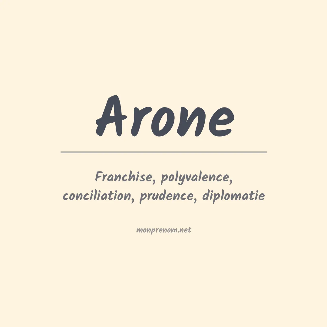 Signification du Prénom Arone