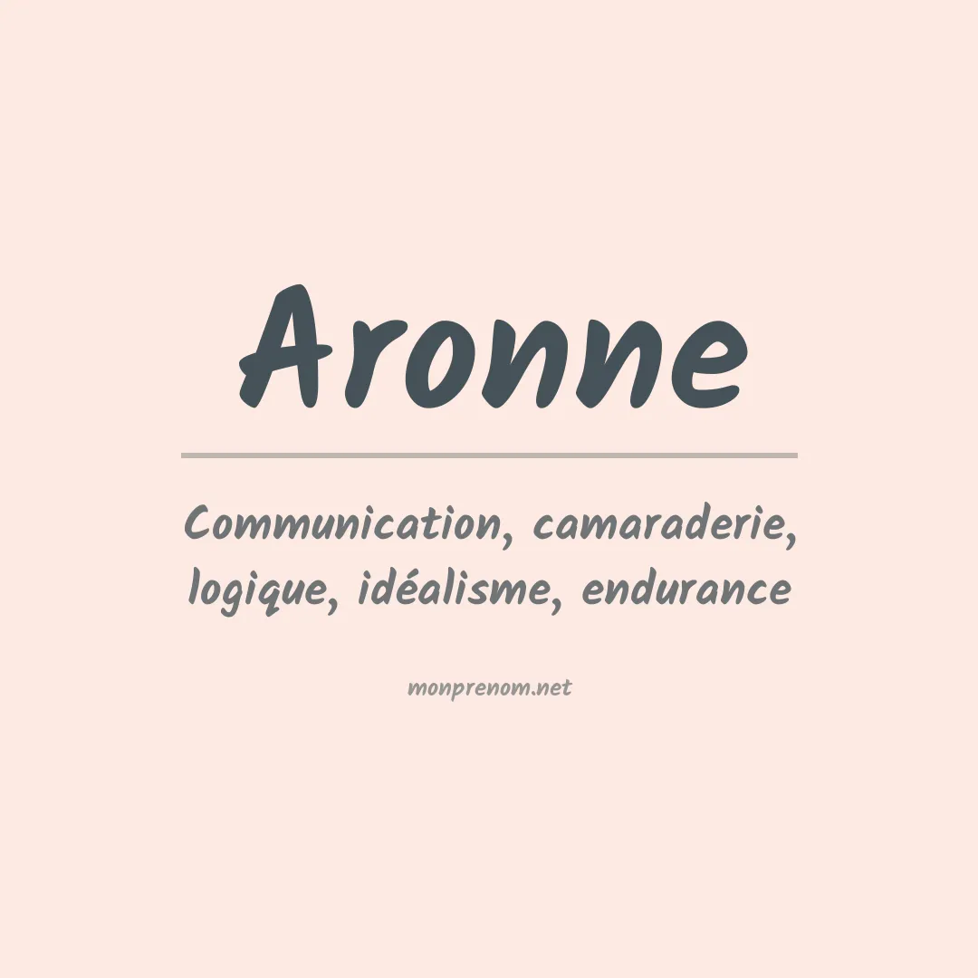 Signification du Prénom Aronne