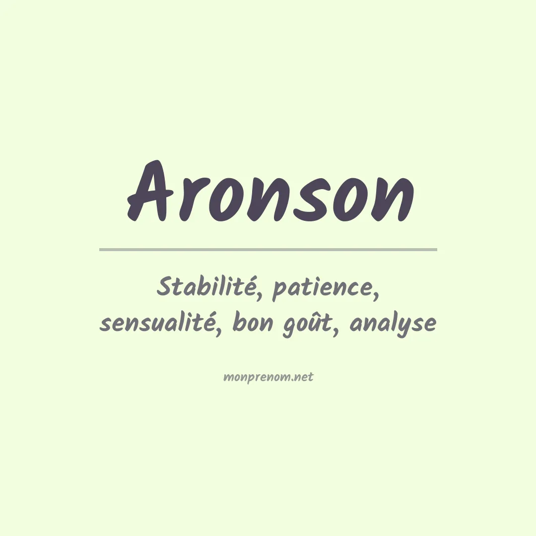Signification du Prénom Aronson