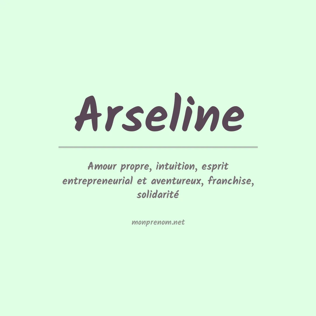 Signification du Prénom Arseline Signification du Prénom Arseline