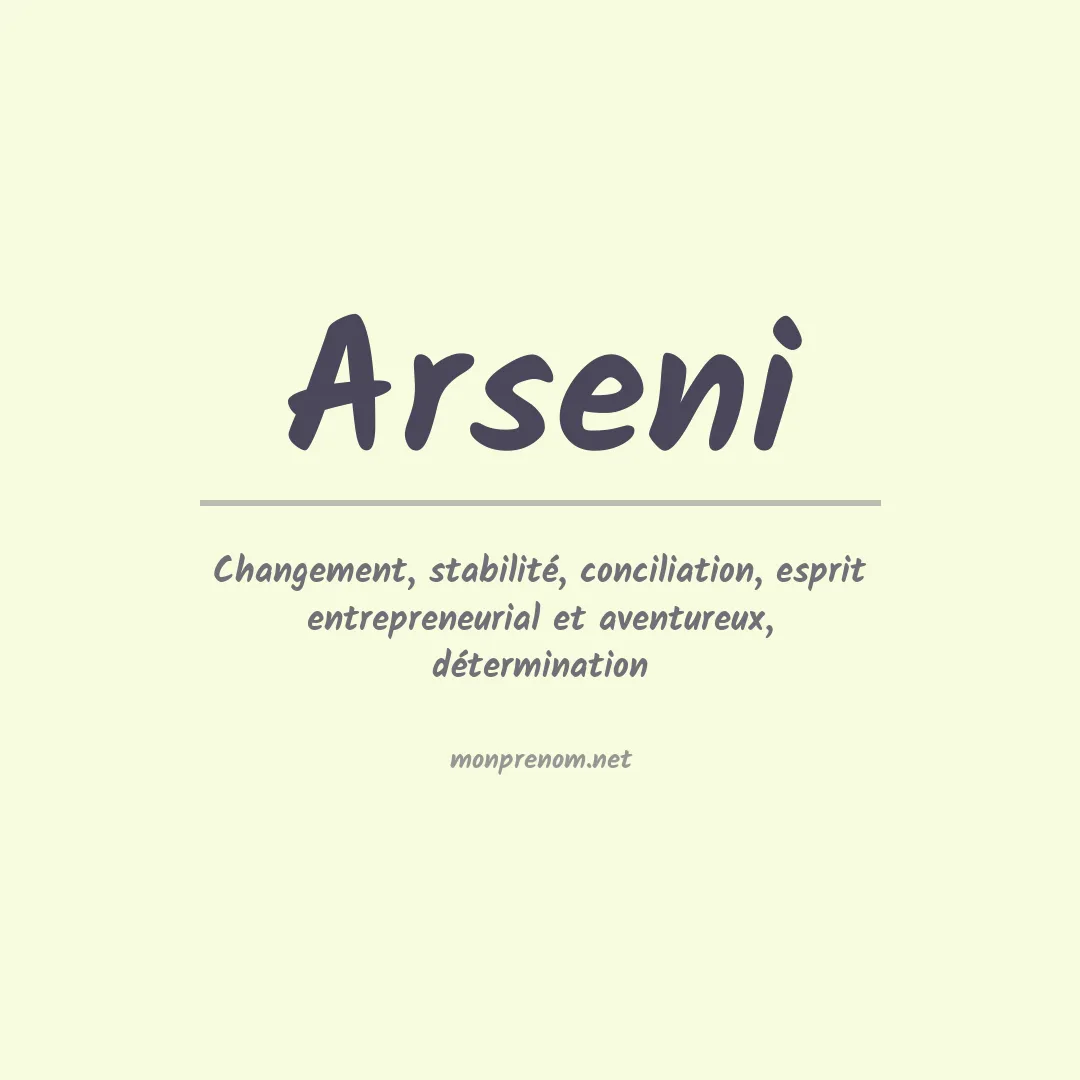 Signification du Prénom Arseni