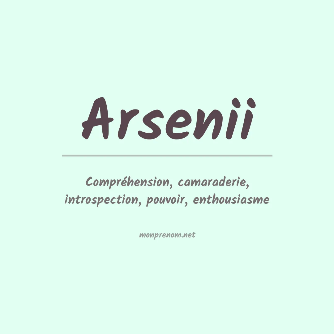 Signification du Prénom Arsenii