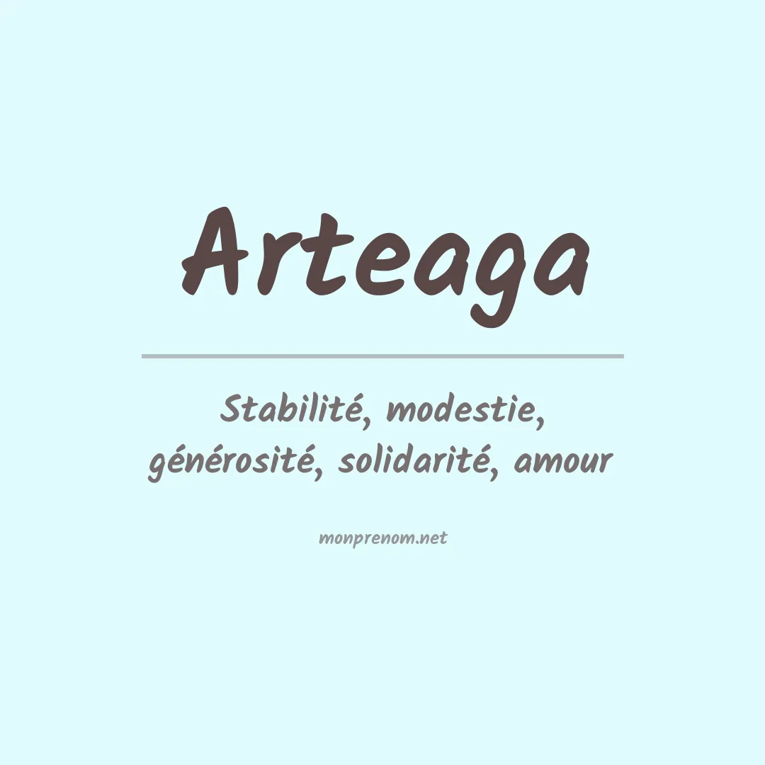 Signification du Prénom Arteaga