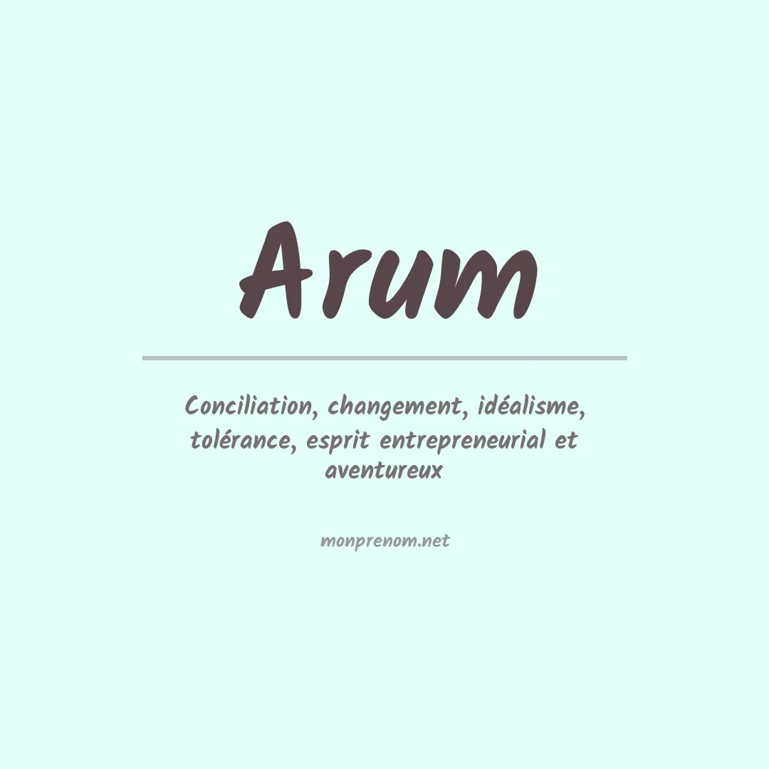 Signification du Prénom Arum Signification du Prénom Arum