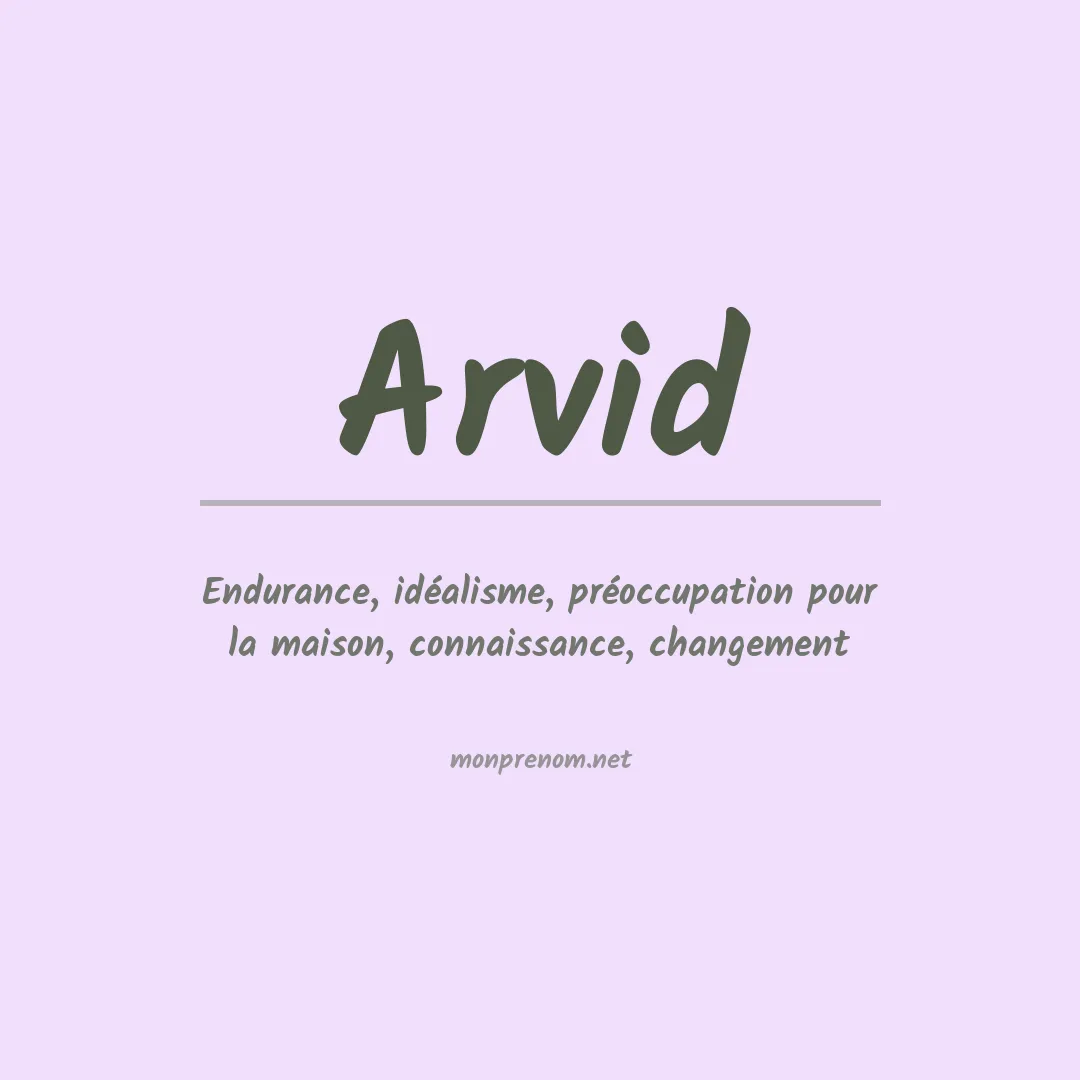 Signification du Prénom Arvid Signification du Prénom Arvid