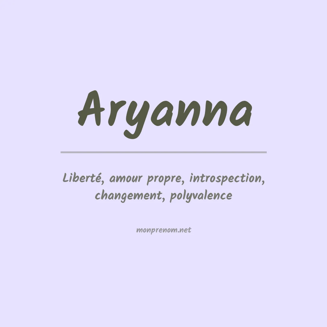 Signification du Prénom Aryanna