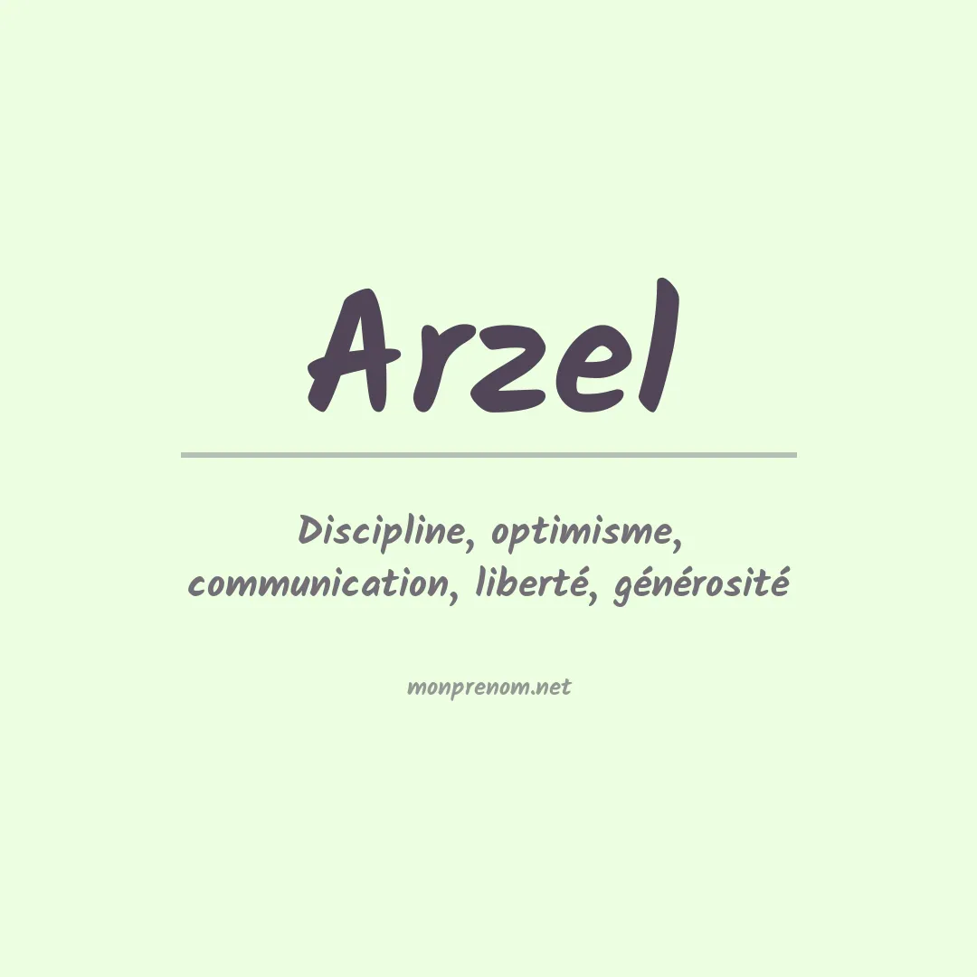 Signification du Prénom Arzel Signification du Prénom Arzel