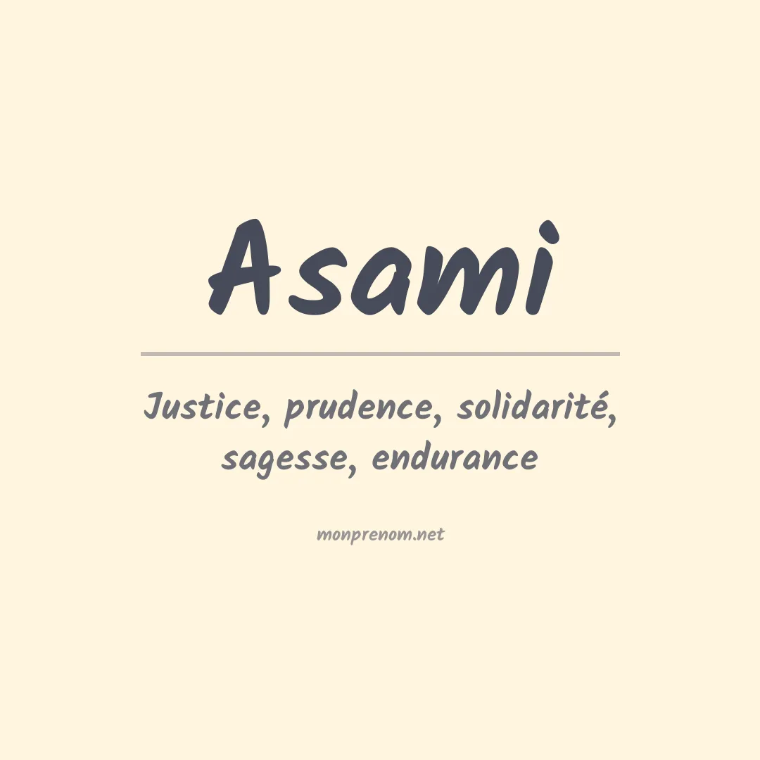 Signification du Prénom Asami Signification du Prénom Asami