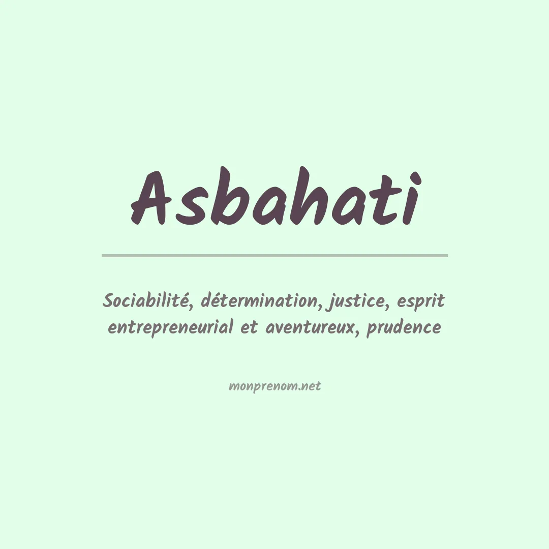 Signification du Prénom Asbahati Signification du Prénom Asbahati