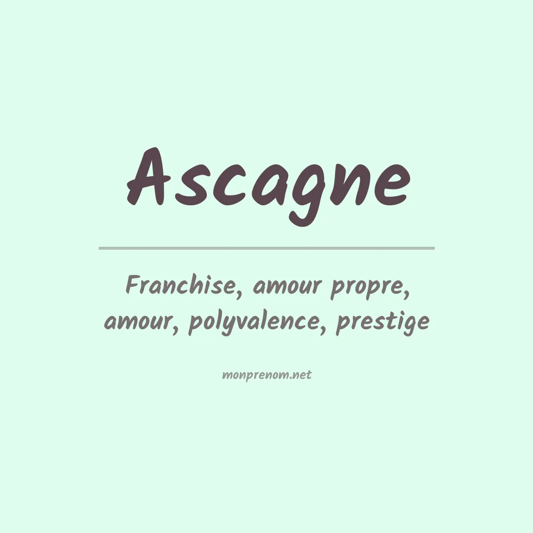 Signification du Prénom Ascagne Signification du Prénom Ascagne
