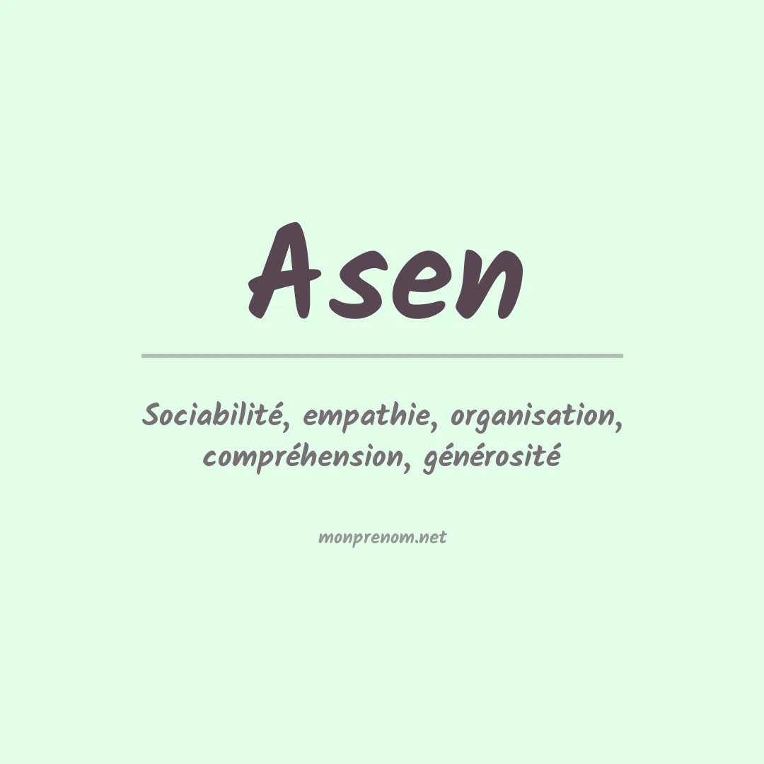 Signification du Prénom Asen