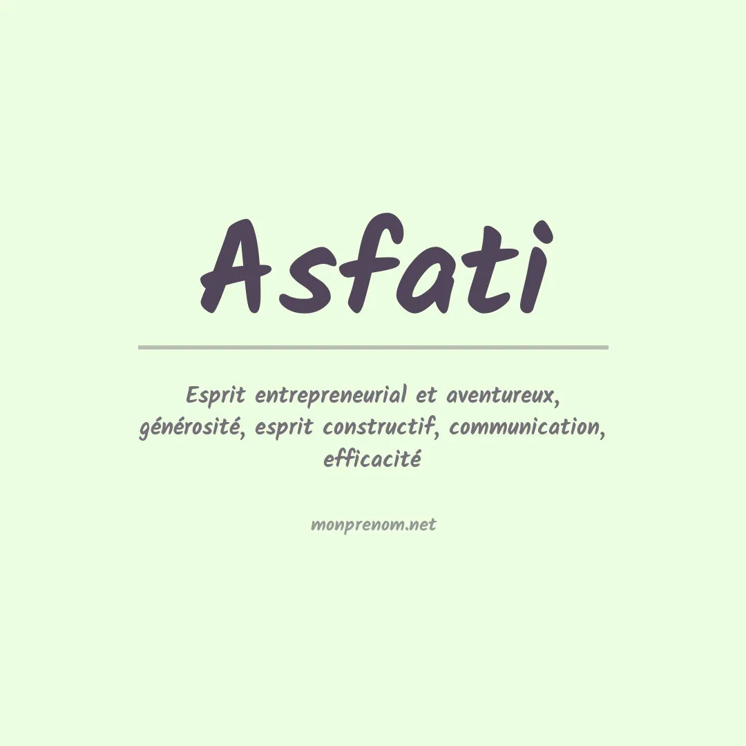 Signification du Prénom Asfati Signification du Prénom Asfati
