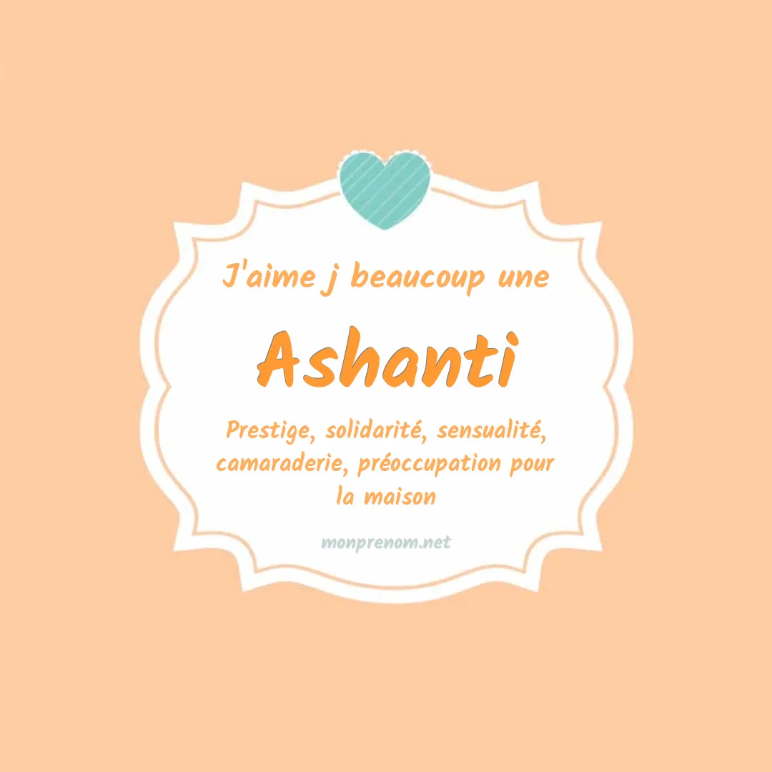 j'aime beaucoup Ashanti