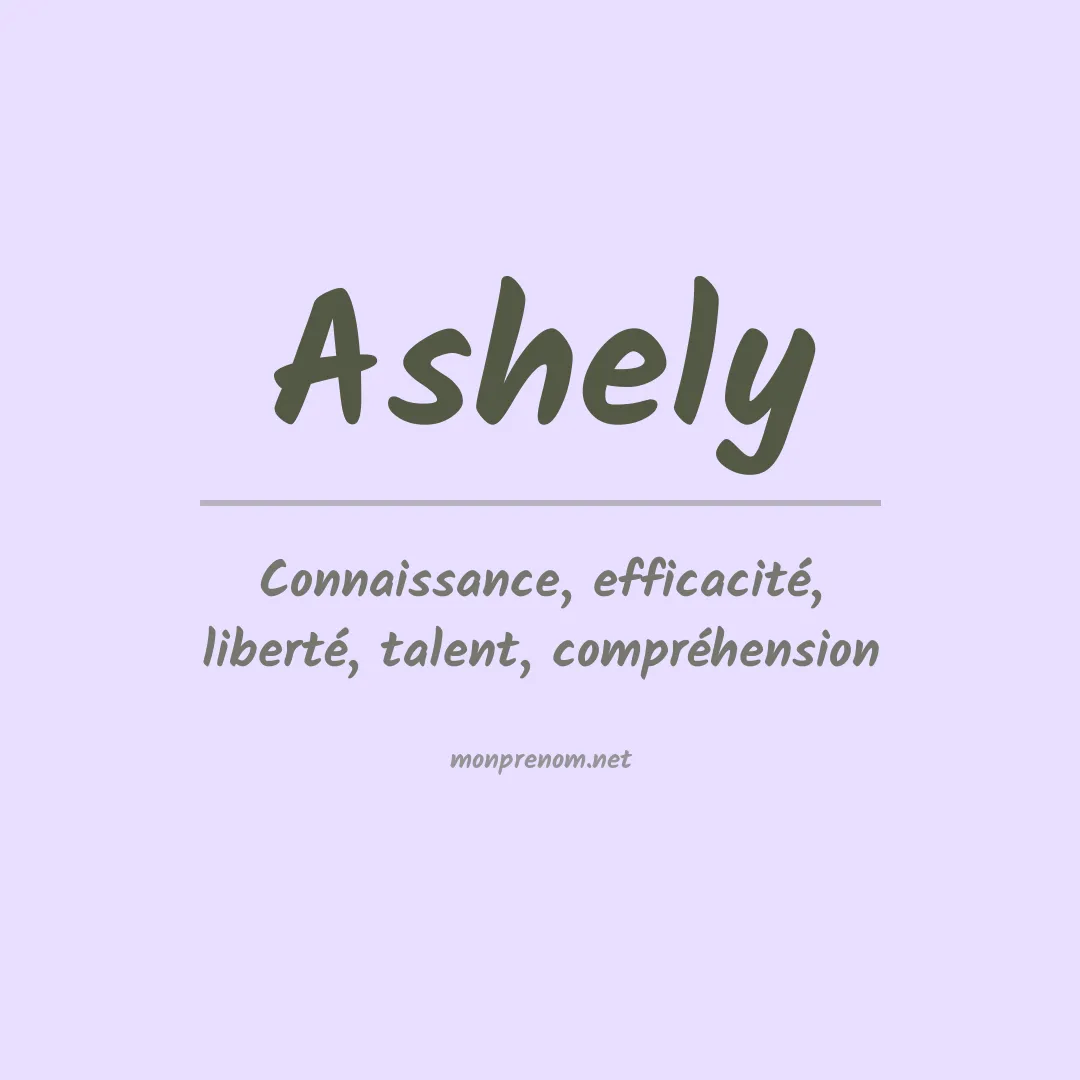 Signification du Prénom Ashely