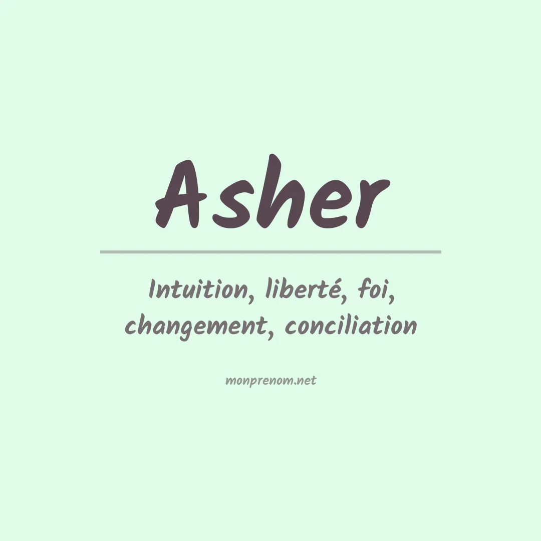 Signification du Prénom Asher