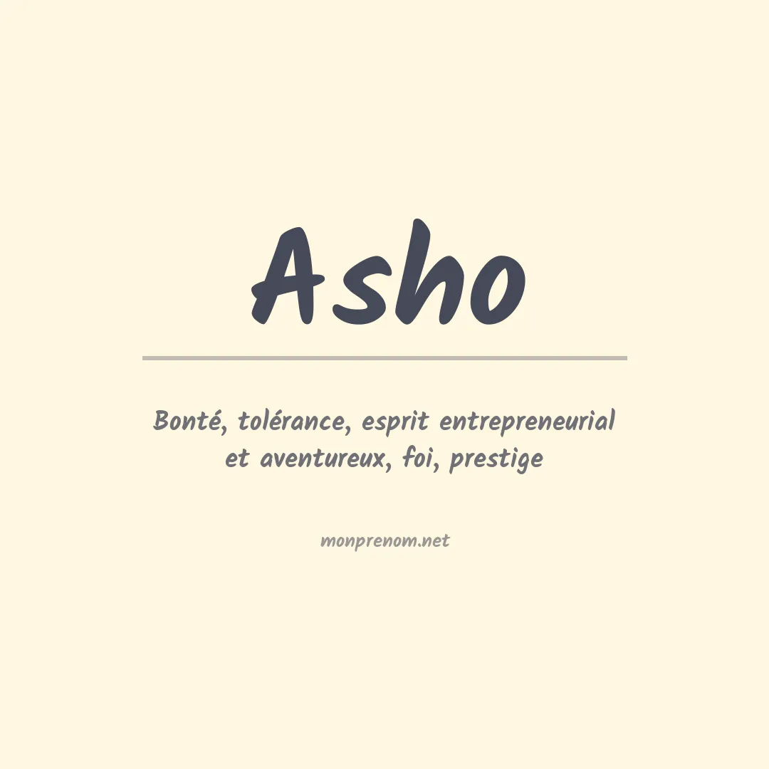 Signification du Prénom Asho Signification du Prénom Asho