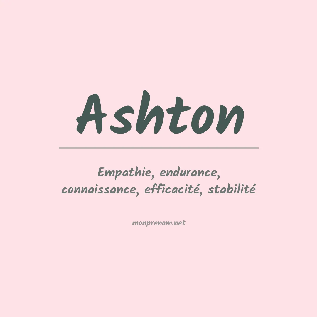 Signification du Prénom Ashton