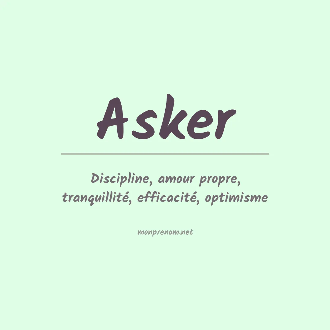 Signification du Prénom Asker