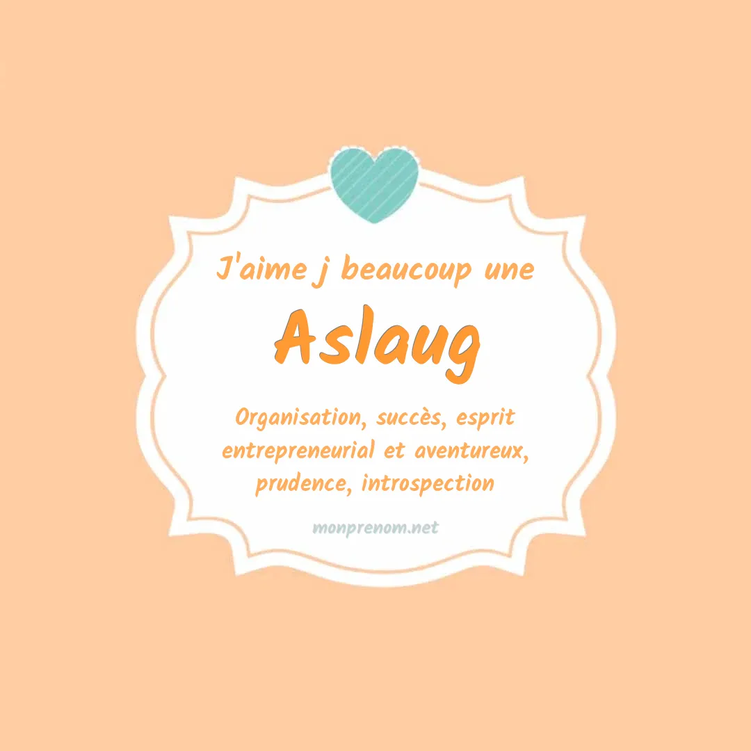 j'aime beaucoup Aslaug