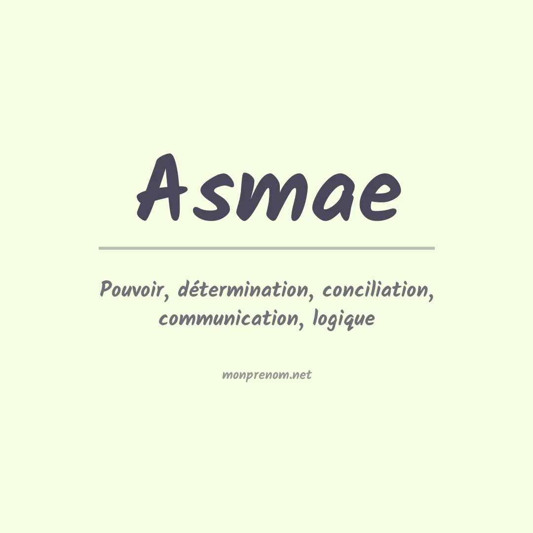 Signification du Prénom Asmae Signification du Prénom Asmae
