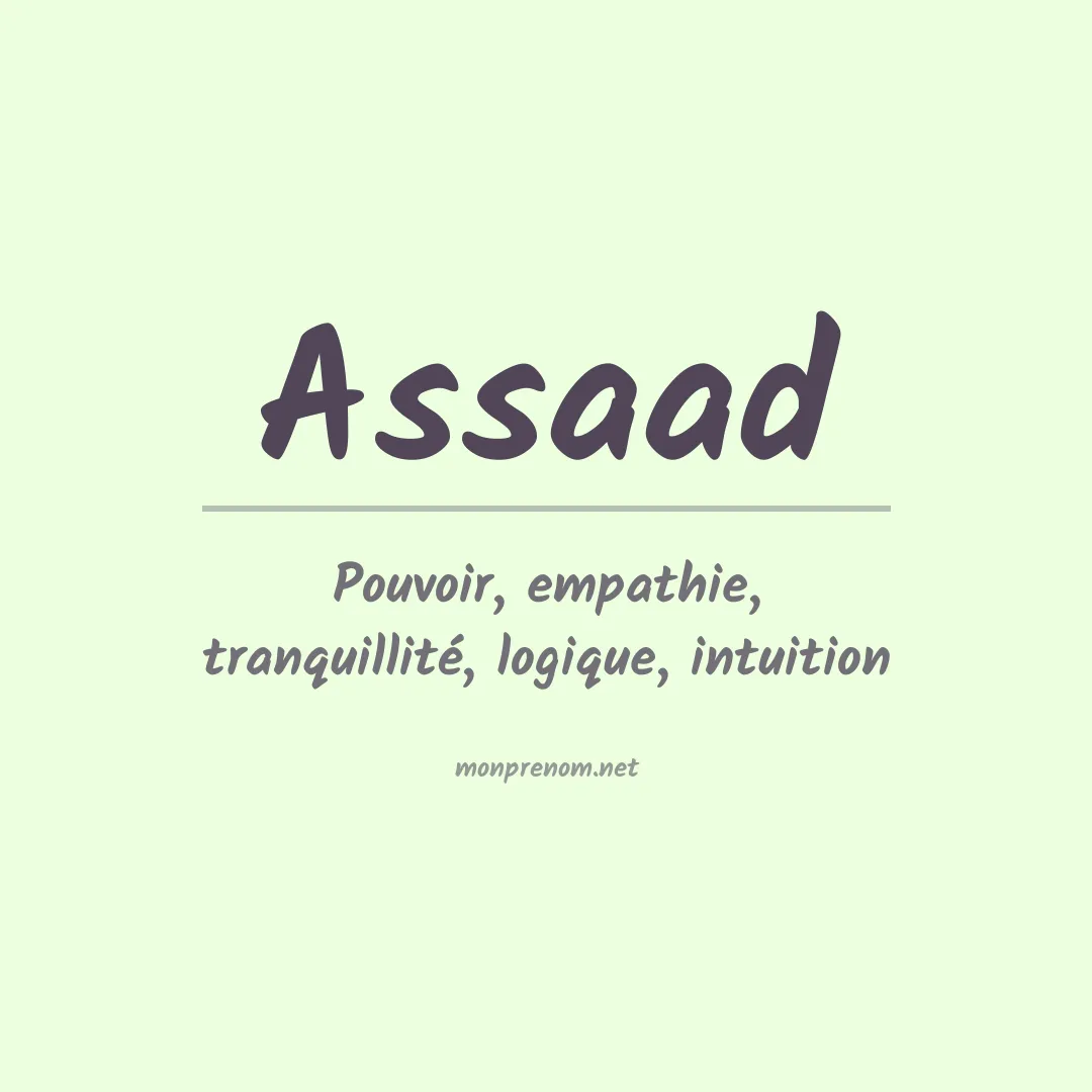 Signification du Prénom Assaad